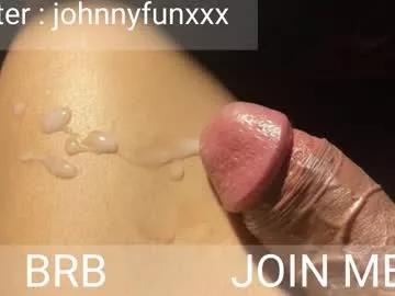 johnnyfun_xxx from Chaturbate is Freechat