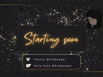 kiakeeper from Chaturbate