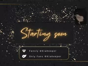 kiakeeper from Chaturbate