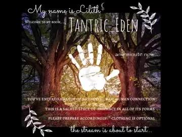 tantric_eden_ from Chaturbate